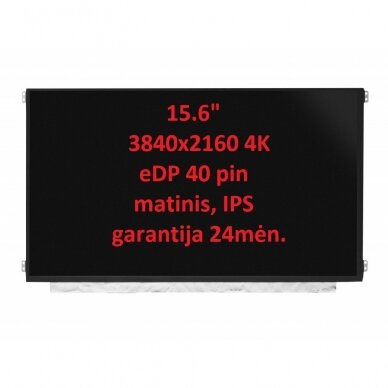 Ekranas (matrica) 15.6, 3840x2160 4K, eDP 40 pin, matinis, IPS N156DCE-GA1 1